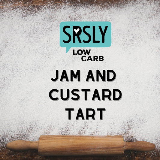 Srsly Low Carb Jam & Custard Tart Recipe